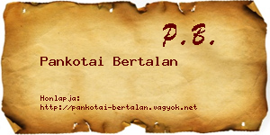 Pankotai Bertalan névjegykártya
